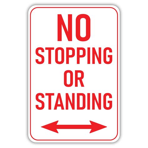 no standings|no stopping sign.